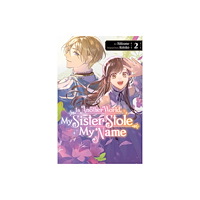 Little, Brown & Company In Another World, My Sister Stole My Name, Vol. 2 (häftad, eng)