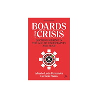 Springer International Publishing AG Boards Under Crisis (inbunden, eng)