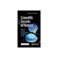 Springer-Verlag Berlin and Heidelberg GmbH & Co. K Scientific Secrets of Nature (häftad, eng)