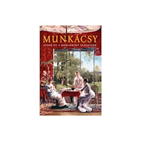 Museum of Fine Art, Budapest / Hungarian National  Munkacsy 180 (inbunden, eng)