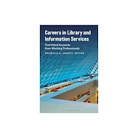 Bloomsbury Publishing PLC Careers in Library and Information Services (häftad, eng)