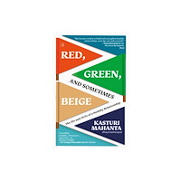 Simon & Schuster Publishers India Pvt Ltd Red, Green, and Sometimes Beige (häftad, eng)