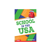 Teacher Created Materials School in the USA (häftad, eng)