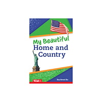 Teacher Created Materials My Beautiful Home and Country (häftad, eng)