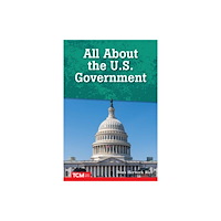 Teacher Created Materials All About the U.s. Government (häftad, eng)