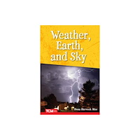 Teacher Created Materials Weather, Earth, and Sky (häftad, eng)