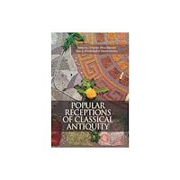 Aarhus University Press Popular receptions in Classical Antiquity (inbunden, eng)