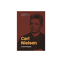 Aarhus University Press Carl Nielsen (inbunden, eng)