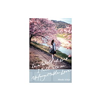 Little, Brown & Company In a World of Lies, I Fell into an Unforgettable Love (inbunden, eng)