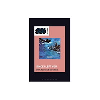Bloomsbury Publishing USA The Avalanches' Since I Left You (häftad, eng)
