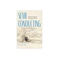 Bloomsbury Publishing USA Semi-Conducting (häftad, eng)