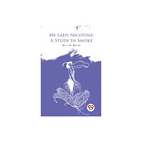 Double 9 Books My Lady Nicotine: A Study In Smoke (häftad, eng)