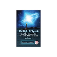 Double 9 Books The Light Of Egypt; Or, The Science Of The Soul And The Stars — Volume 2 (häftad, eng)
