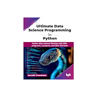 BPB Publications Ultimate Data Science Programming in Python (häftad, eng)