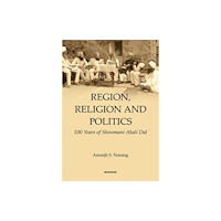 Manohar Publishers and Distributors Region, Religion and Politics (inbunden, eng)