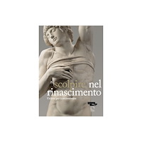 Officina Libraria Sculpter a la Renaissance: Un art pour (e)mouvoir (häftad, eng)