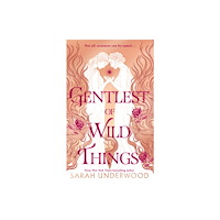 HarperCollins Publishers Gentlest of Wild Things (häftad, eng)
