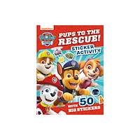 HarperCollins Publishers PAW Patrol Pups to the Rescue! Sticker Activity (häftad, eng)