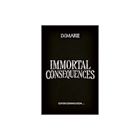HarperCollins Publishers Immortal Consequences (inbunden, eng)