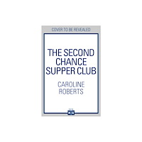 HarperCollins Publishers The Second Chance Supper Club (häftad, eng)