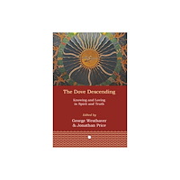 James Clarke & Co Ltd The Dove Descending (inbunden, eng)