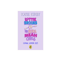 Penguin Random House Children's UK Lottie Brooks vs The Ultra Mean Girls (häftad, eng)