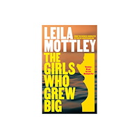 Penguin books ltd The Girls Who Grew Big (häftad, eng)