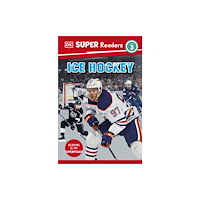 Dorling Kindersley Ltd DK Super Readers Level 3 Ice Hockey (häftad, eng)