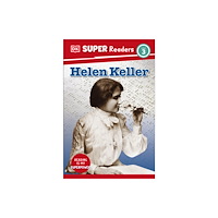 Dorling Kindersley Ltd DK Super Readers Level 3 Helen Keller (häftad, eng)