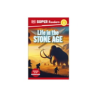 Dorling Kindersley Ltd DK Super Readers Level 2 Life in the Stone Age (häftad, eng)