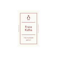 Penguin books ltd A Hunger-Artist (häftad, eng)
