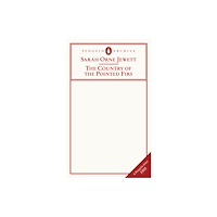 Penguin books ltd The Country of the Pointed Firs (häftad, eng)