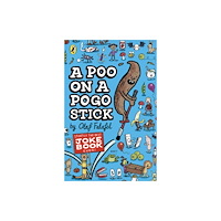 Penguin Random House Children's UK A Poo on a Pogo Stick (häftad, eng)