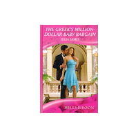 Harlequin Mills & Boon The Greek's Million-Dollar Baby Bargain (inbunden, eng)