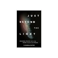 Hachette Books Just Beyond the Light (inbunden, eng)