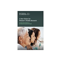 Natl Academy Pr A New Vision for Women's Health Research (häftad, eng)
