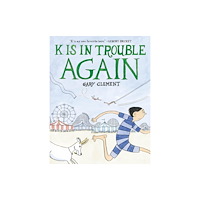 Little, Brown & Company K Is in Trouble AGAIN (A Graphic Novel) (häftad, eng)