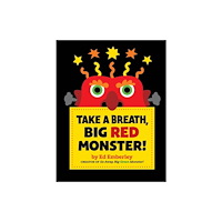 Little, Brown & Company Take a Breath, Big Red Monster! (inbunden, eng)