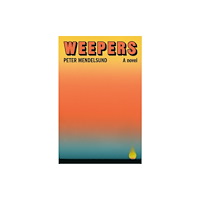 Farrar, Straus & Giroux Inc Weepers (inbunden, eng)