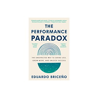 Random House Inc The Performance Paradox (häftad, eng)
