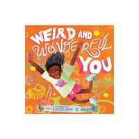 Random House USA Inc Weird and Wonderful You (inbunden, eng)