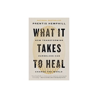 Random House Inc What It Takes to Heal (häftad, eng)