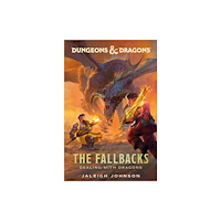 Random House USA Inc Dungeons & Dragons: The Fallbacks: Dealing with Dragons (inbunden, eng)