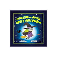 Penguin Young Readers Grizelda the Green Hates Halloween (inbunden, eng)