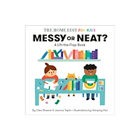Random House USA Inc Messy or Neat?: A Lift-the-Flap Book (bok, board book, eng)