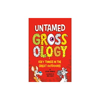 Penguin Putnam Inc Untamed Grossology (häftad, eng)