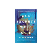 Random House USA Inc Our Secrets Were Safe (inbunden, eng)