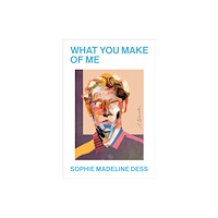 Penguin Putnam Inc What You Make of Me (inbunden, eng)