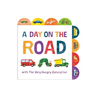 Penguin Young Readers A Day on the Road with The Very Hungry Caterpillar (bok, board book, eng)