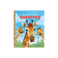Random House USA Inc My Little Golden Book About Giraffes (inbunden, eng)